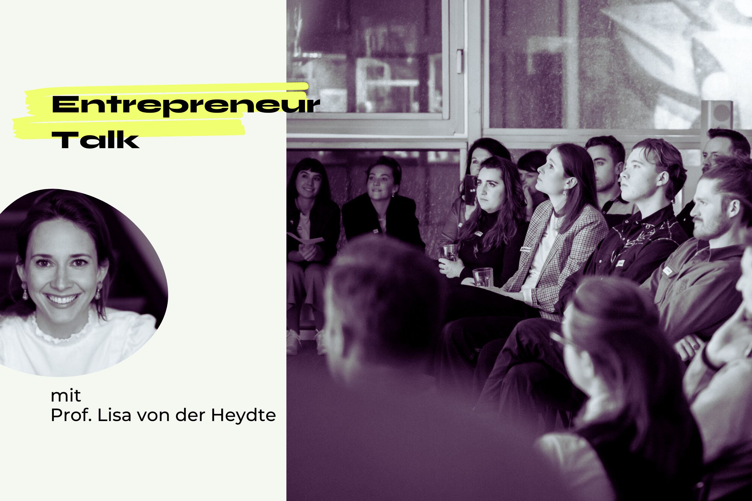Plakat Entrepreneur Talk mit Lisa von der Heydte